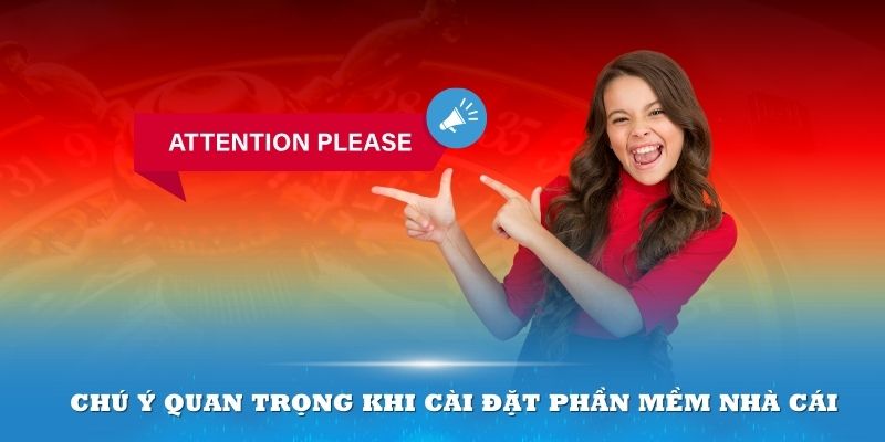 Chú ý quan trọng khi tải app 8kbet về thiết bị